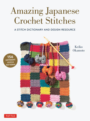 cover image of Amazing Japanese Crochet Stitches